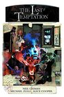 Neil Gaiman's The Last Temptation 20th Anniversary Deluxe Edition Hardcover Signed by Neil Gaiman