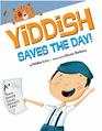 Yiddish Saves the Day