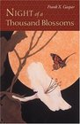 Night of a Thousand Blossoms