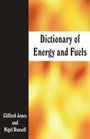 Dictionary of Energy and Fuels