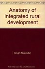 Anatomy of integrated rural development