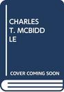 Charles T McBiddle