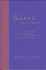 The Queer Renaissance Contemporary American Literature and the Reinvention of Lesbian and Gay Identities