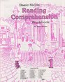 Basic Skills Reading Comprehension Workbook Book 1