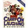 Carry on Laughing A Celebration
