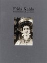 Frida Kahlo Portraits of an Icon