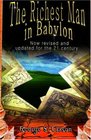 Richest Man in Babylon Revised and Updated for the 21st Century by George S Clason The