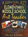 A Survival Kit for the Elementary/Middle School Art Teacher