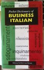 Pocket Dictionary of Business Italian