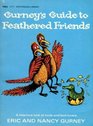 Guide to Feathered Friends