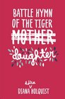 Battle Hymn of the Tiger Daughter