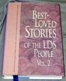 Best Loved Stories of the LDS People (Volume 2)