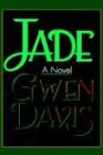 Jade A Novel