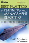 Best Practices in Planning and Management Reporting From Data to Decisions