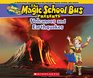 Magic School Bus Presents Volcanoes  Earthquakes A Nonfiction Companion to the Original Magic School Bus Series