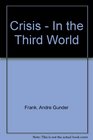 Crisis in the Third World