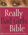 Really Bad Girls of the Bible