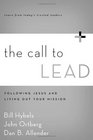 The Call to Lead Following Jesus and Living Out Your Mission