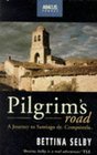 A Pilgrim's Road Journey to Santiago De Compostela
