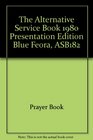 The Alternative Service Book 1980 Presentation Edition Blue Feora ASB182