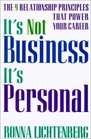 It's Not Business It's Personal