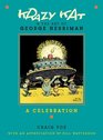 Krazy Kat & the Art of George Herriman: A Celebration