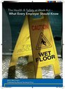 The Health and Safety at Work Act What Every Employer Should Know 1