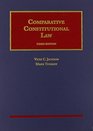 Comparative Constitutional Law 3d