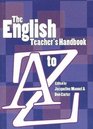 English Teacher's Handbook A to Z