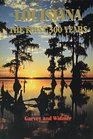 Louisiana The First 300 years