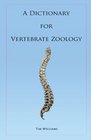 A Dictionary for Vertebrate Zoology