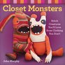 Closet Monsters Stitch Creatures You'll Love from Clothing You Don't