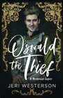 Oswald the Thief A Medieval Caper