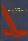 WIPO Arbitration Rules Commentary and Analysis