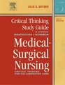 Critical Thinking Study Guide to Accompany MedicalSurgical Nursing Critical Thinking for Collaborative Care