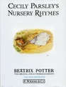 Cecily Parsley's Nursery Rhymes (Potter 23 Tales)
