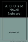 The ABC's of Novell Netware