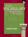 Building Vocabulary Dvd From Word Families to Word Roots