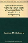 BUNDLE Gargiulo Special Education in Contemporary Society 4e  Media Edition Gargiulo Interactive eBook