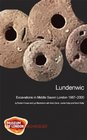 Lundenwic Excavations in Middle Saxon London 19872000
