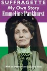 Suffragette My Own Story