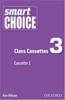 Smart Choice 3 Class Cassettes