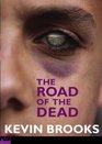 Road Of The Dead