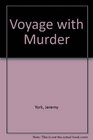 Voyage with Murder