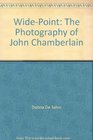 WidePoint The Photography of John Chamberlain