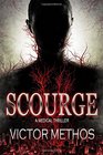 Scourge  A Medical Thriller