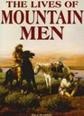 The Lives of Mountain Men