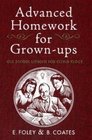 Advanced Homework for Grownups