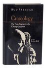 Crazeology The Autobiography of a Chicago Jazzman