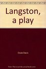 Langston a Play